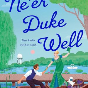 cover of Ne'er Duke Well Alexandra Vasti