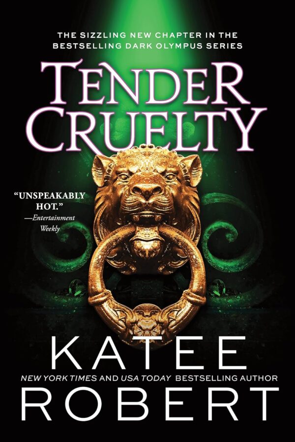 Preorder - Tender Cruelty, book #9 in the Dark Olympus series by Katee Robert