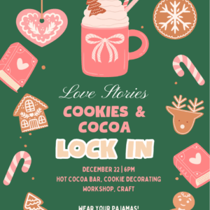 Love Stories Lock-In: Cozy Nights, Sweet Treats & Bookish Fun